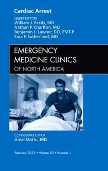 Hardcover Cardiac Arrest, an Issue of Emergency Medicine Clinics: Volume 30-1 Book