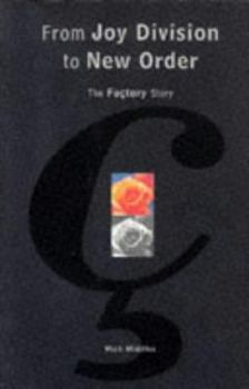 Paperback From Joy Division to New Order: The Factory Story Book