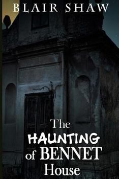 Paperback The Haunting of Bennet House Book