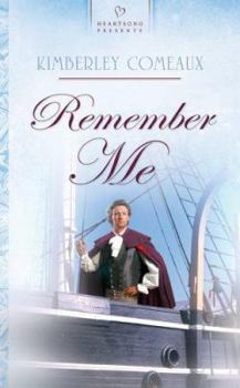 Remember Me - Book #3 of the Regency Brides