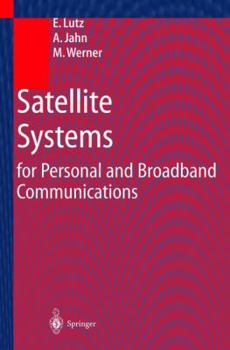 Paperback Satellite Systems for Personal and Broadband Communications Book