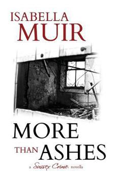 Paperback More Than Ashes: A tale of truth and lies Book