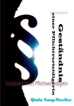 Paperback Geständnis einer Pflichtverteidigerin [German] Book