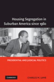Paperback Housing Segregation in Suburban America since 1960 Book