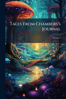 Paperback Tales From Chambers's Journal; Volume 2 Book