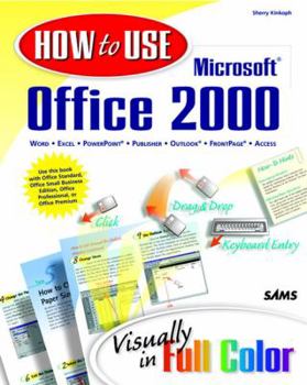 Paperback How to Use Microsoft Office 2000 Book