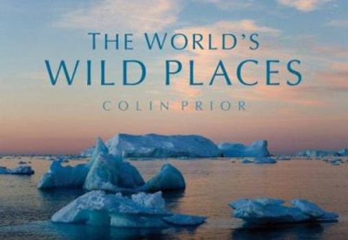 Hardcover The World's Wild Places Book