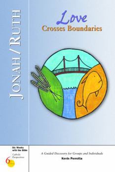 Paperback Jonah/Ruth: Love Crosses Boundaries Book