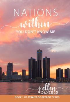 Paperback The Straits of Detroit: Nations Within Book