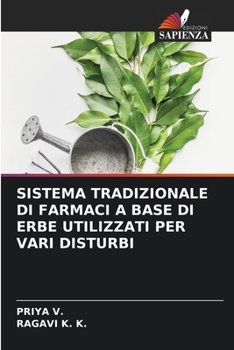 Paperback Sistema Tradizionale Di Farmaci a Base Di Erbe Utilizzati Per Vari Disturbi [Italian] Book