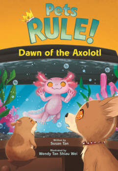 Dawn of the Axolotl