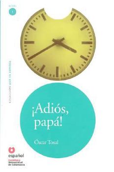 Paperback Adios, Papa! [Spanish] Book