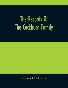 The Records of the Cockburn Family