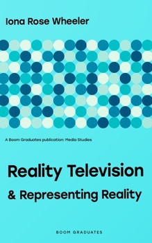 Paperback Reality Television & Representing Reality Book