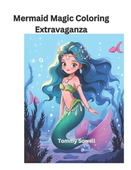 Paperback Mermaid Magic Coloring Extravaganza Book