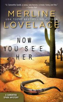 Now You See Her - Book #2 of the Samantha Spade