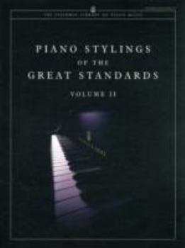 Hardcover Piano Stylings of the Great Standards Book