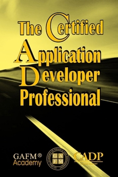 Paperback The Certified Application Developer Professional Book