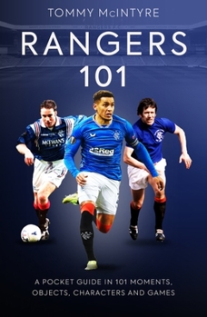 Mass Market Paperback Rangers 101: A Pocket Guide to in 101 Moments, Stats, Characters and Games Book