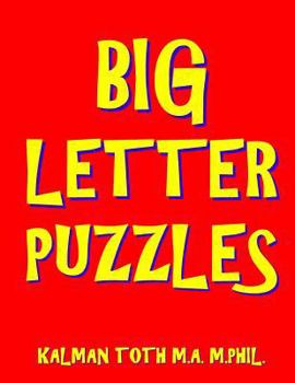 Paperback Big Letter Puzzles: 133 Large Print Themed Word Search Puzzles Book