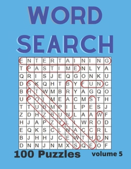 Paperback Word Search Puzzle Book Vol. 5: A fun and entertaining way to stimulate your brain or just pass the time Book