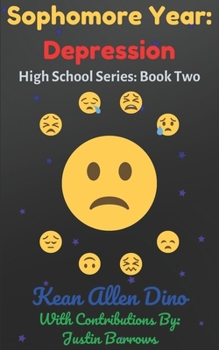 Paperback Sophomore Year: Depression: High School Series: Book Two Book
