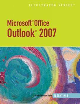 Paperback Microsoft Outlook 2007 Illustrated Essentials Book