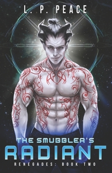 Paperback The Smuggler's Radiant Book