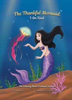 Paperback The Thankful Mermaid I Am Kind (The Thankful Series) Book