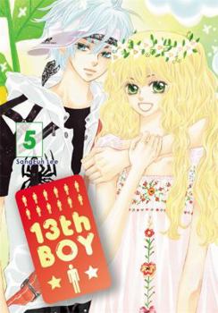 13th Boy, Vol. 5 - Book #5 of the 13th Boy