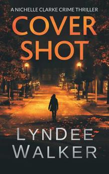 Cover Shot - Book #5 of the Nichelle Clarke Crime Thriller