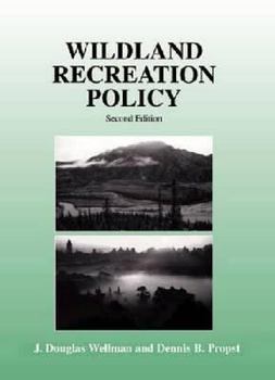 Hardcover Wildland Recreation Policy: An Introduction Book