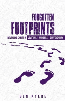 Paperback Revealing Christ in Leviticus, Numbers, and Deuteronomy Book