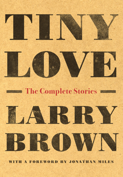 Paperback Tiny Love: The Complete Stories Book