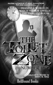 Paperback The Toilet Zone: Number Two Book