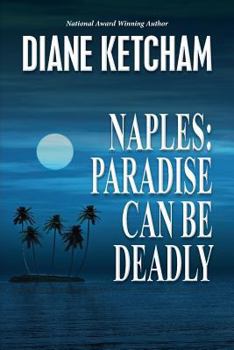 Paperback Naples: Paradise Can Be Deadly Book