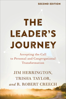 Paperback The Leader's Journey: Accepting the Call to Personal and Congregational Transformation Book