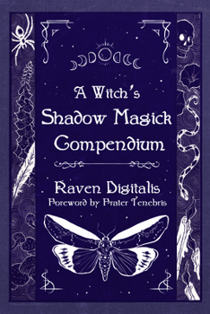 Paperback A Witch's Shadow Magick Compendium Book