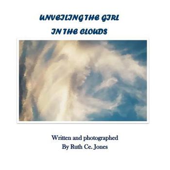 Paperback Unveiling the Girl in the Clouds Book