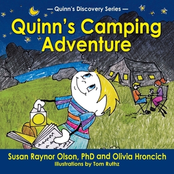 Paperback Quinn's Camping Adventure: Quinn's Discovery Series Book