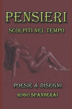 Paperback Pensieri: Scolpiti nel Tempo [Italian] Book