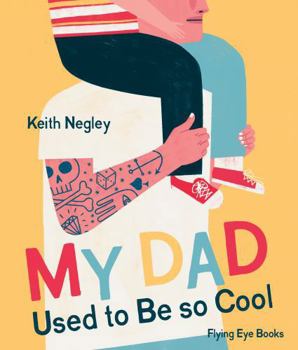 Paperback My Dad Used To Be So Cool Book