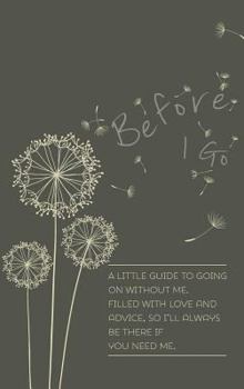 Hardcover Before I Go Book