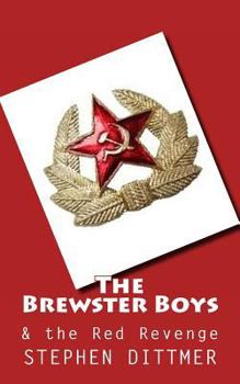 Paperback The Brewster Boys and the Red Revenge Book