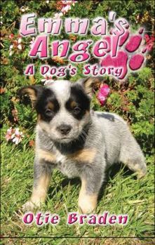 Paperback Emma's Angel: A Dog's Story Book