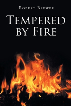 Paperback Tempered by Fire Book