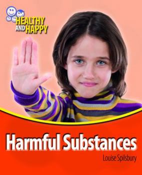 Harmful Substances - Book  of the Healthy And Happy