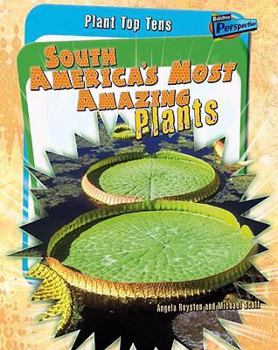 Paperback South America's Most Amazing Plants Book