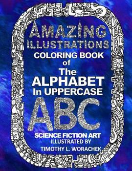 Paperback Amazing Illustrations-The Alphabet in Uppercase Book