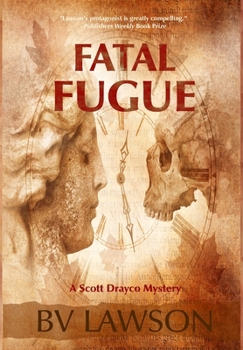 Hardcover Fatal Fugue: A Scott Drayco Mystery Book